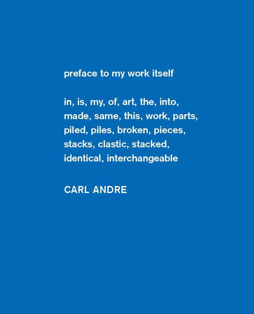 Carl Andre: Sculpture as Place, 1958-2010 (Dia Art Foundation)
