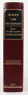 Black's Law Dictionary with Pronunciations, 6th Edition