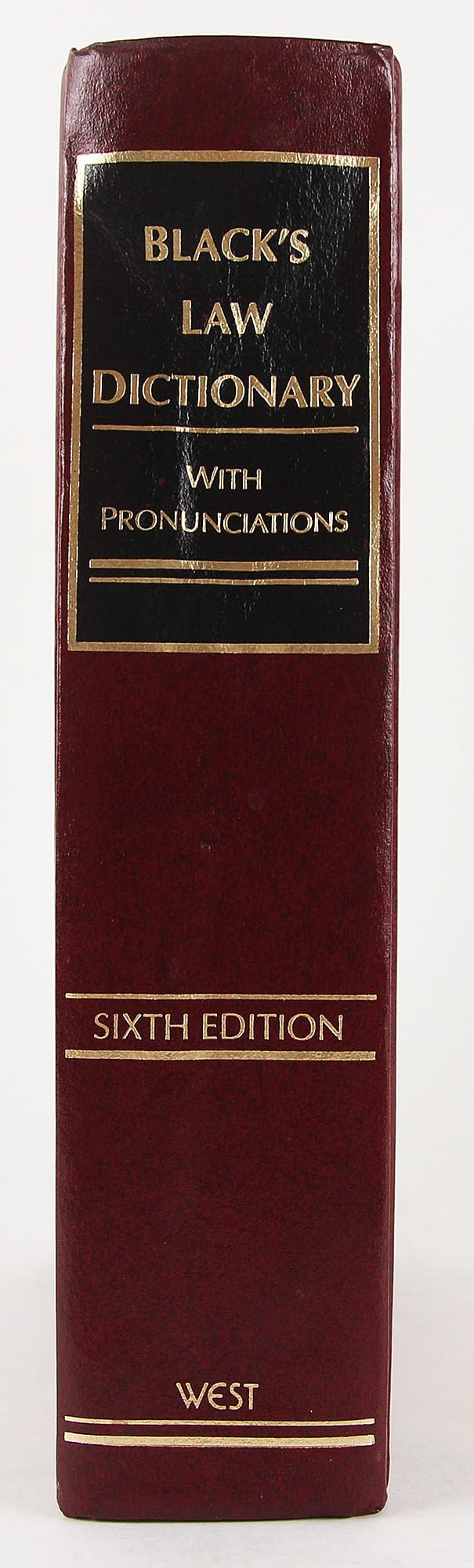 Black's Law Dictionary with Pronunciations, 6th Edition