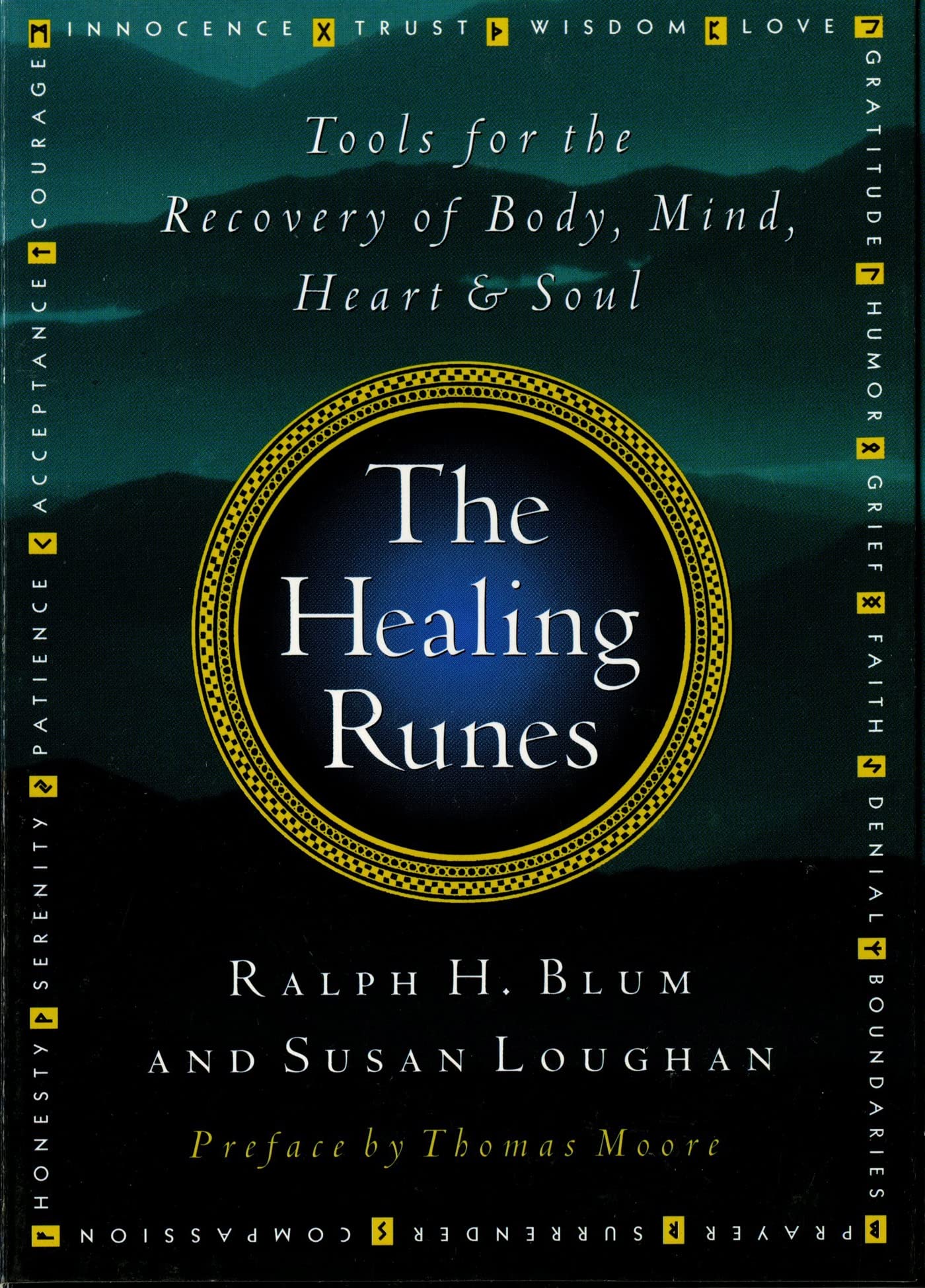 The Healing Runes by Ralph H. Blum