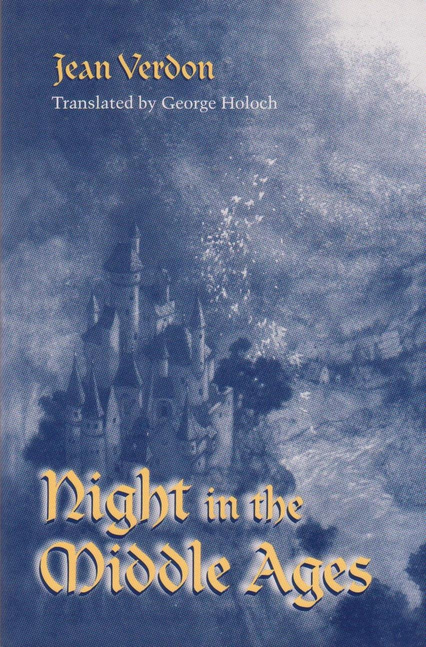 Night in the Middle Ages by Jean Verdon