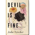 Devil Is Fine - Hardcover
